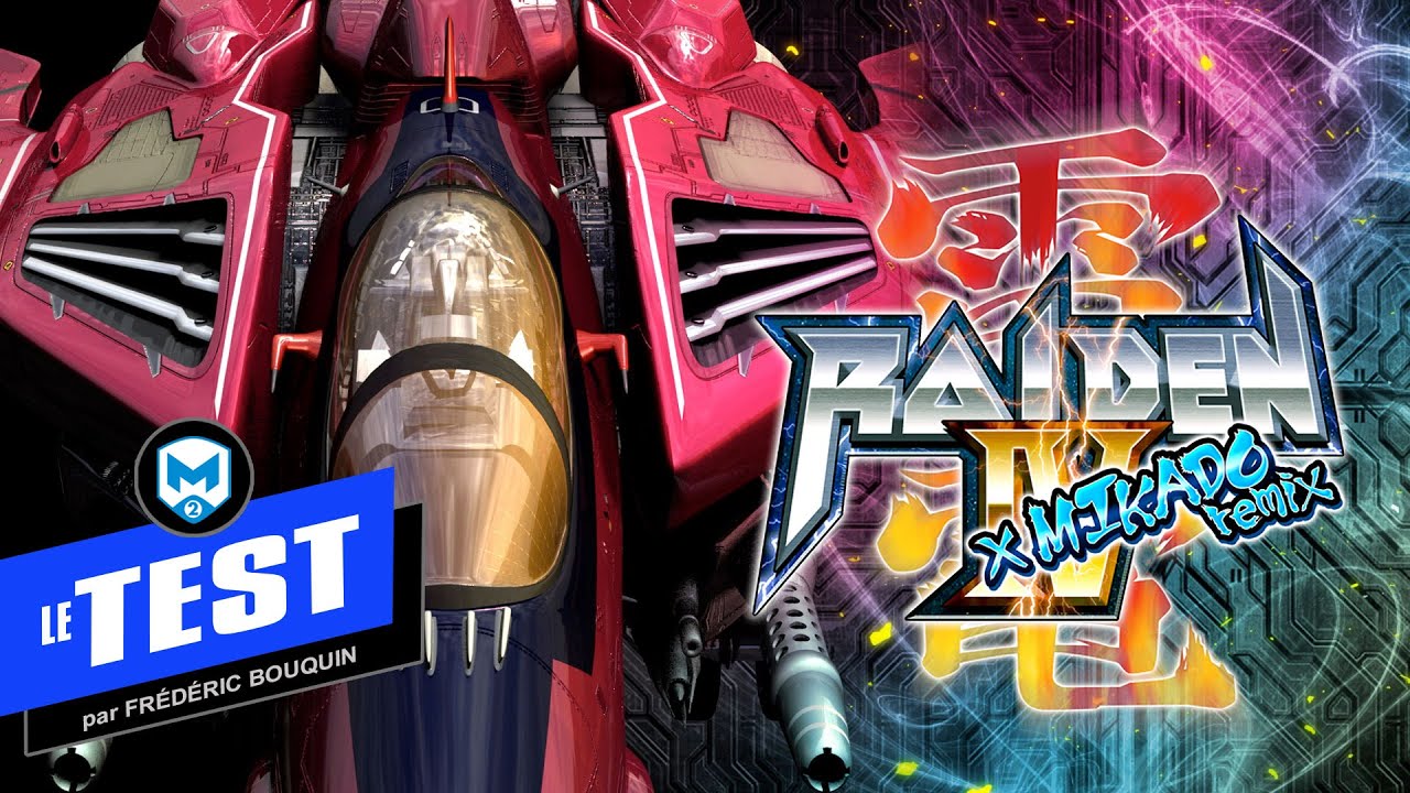 TEST de Raiden IV x MIKADO Remix - Toujours aussi bon, même plus! - PS5, PS4, XBS, XBO, Switch, PC