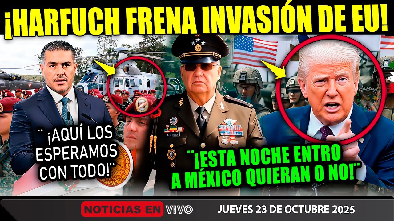 VALI&Oacute; M3RGA! HARFUCH FRENA ESTA NOCHE INVASI&Oacute;N DE TRUMP &iexcl;TREVILLA SE ALIST&Oacute;! &iexcl;YA IBAN A ENTRAR!