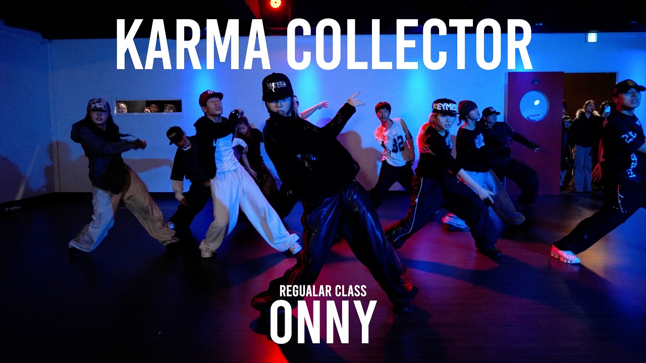 ONNY Regular Class / KARMA COLLECTOR - 식케이 (Sik-K) / @ProjectLeeDanceacademy