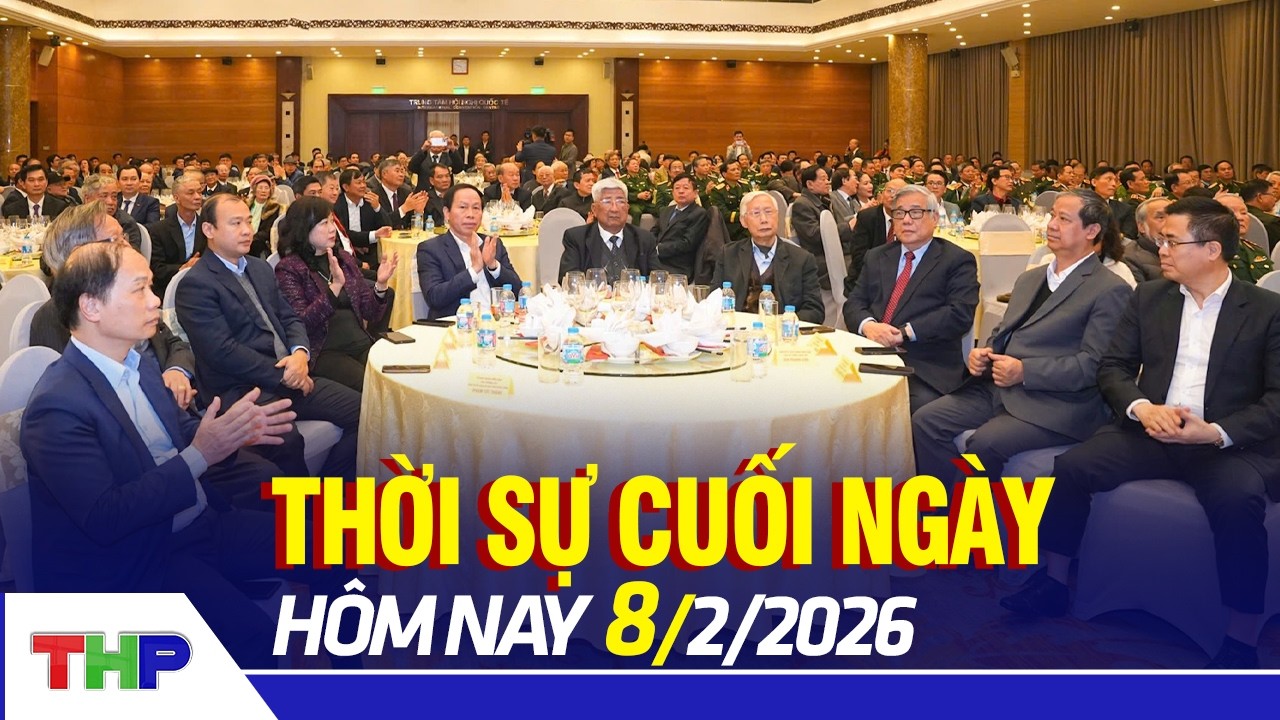 THỜI SỰ CUỐI NGÀY 8/2: Chung sức đồng lòng dựng xây thành phố