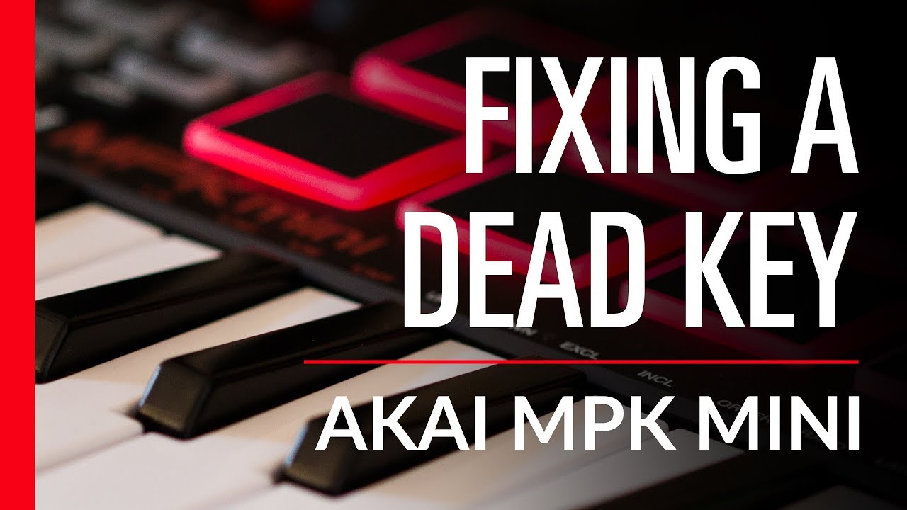 Akai MPK Mini - Repairing A Dead Key