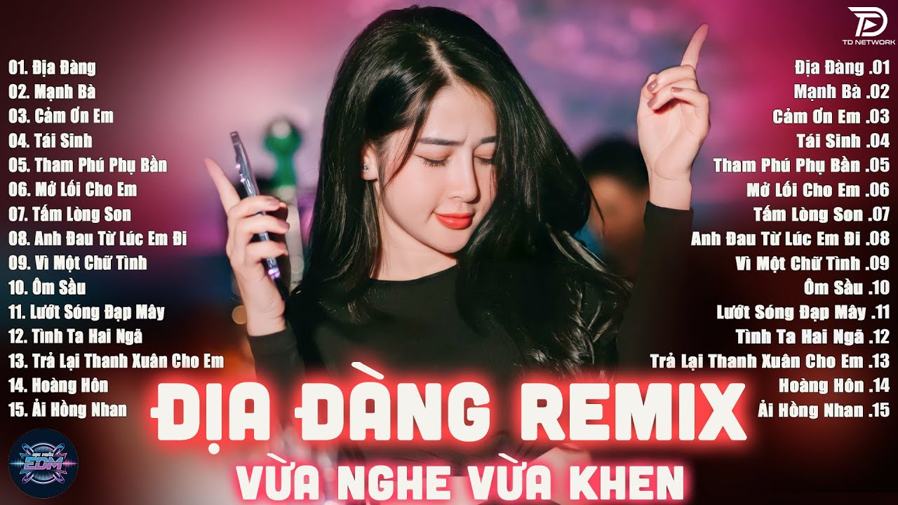 Địa Đàng Remix - BXH Nhạc Trẻ EDM Hot Trend TRIỆU VIEW - EDM TikTok Hay Nhất 2025