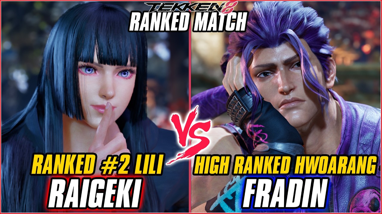 TEKKEN 8 ▰ RAIGEKI (#2 Ranked Lili) vs FRADIN  (Hwoarang) ▰ T8 RANKED GAMEPLAY