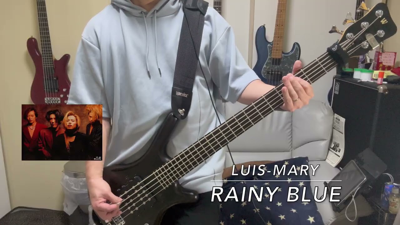 【弾いてみた】  Luis-Mary /  RAINY BLUE(ベースカバー)