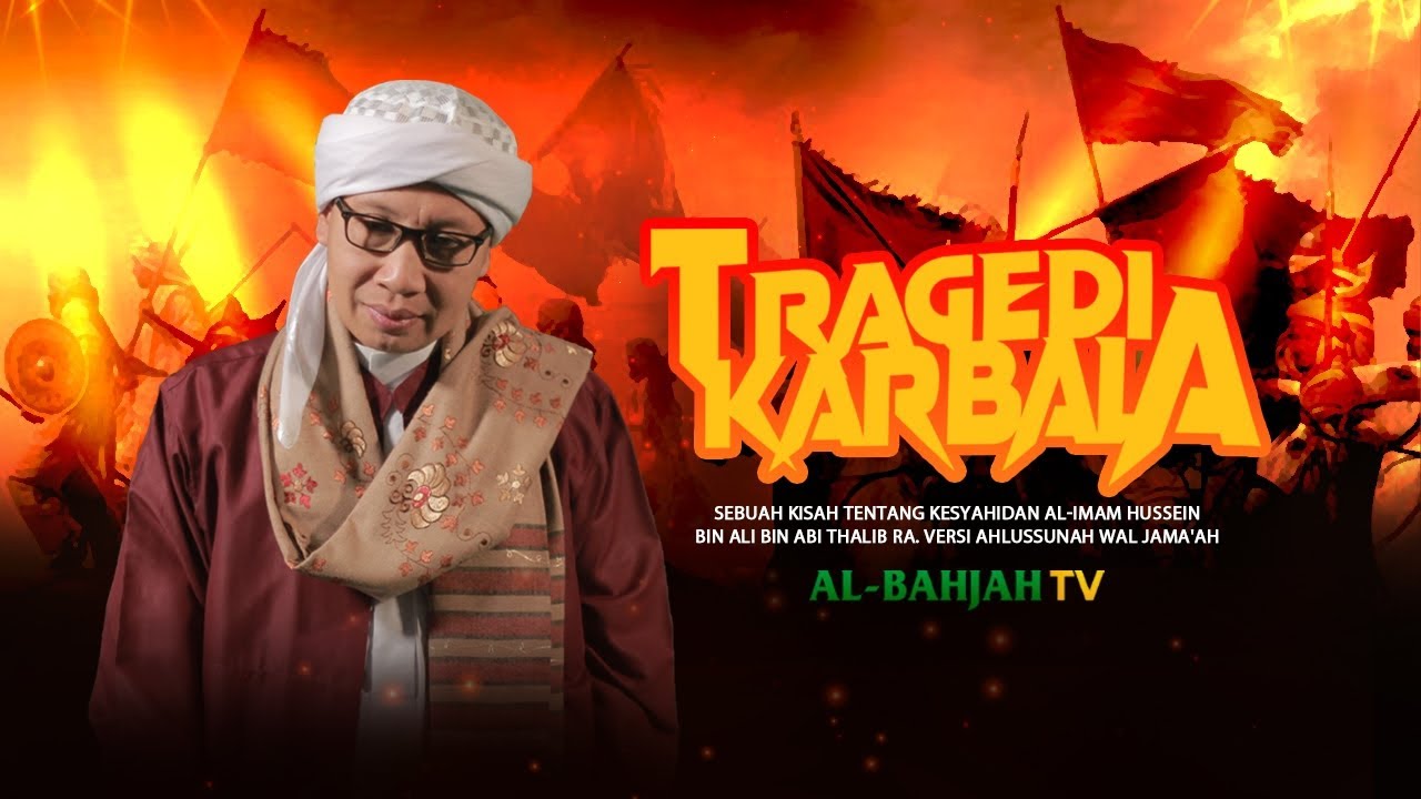 Tragedi Karbala 10 Muharram 61 H | Buya Yahya