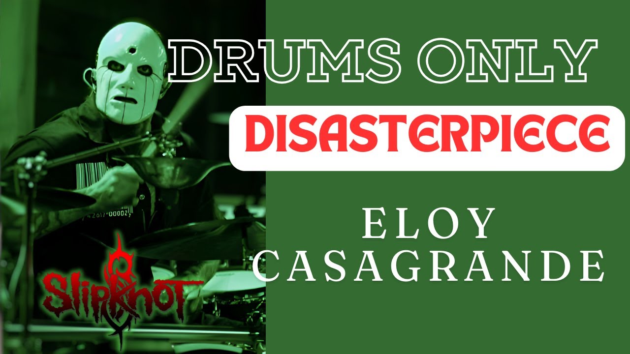 Slipknot - Disasterpiece - Eloy Casagrande Drums Only (Live in Pappy and Harriet’s Pioneertown)