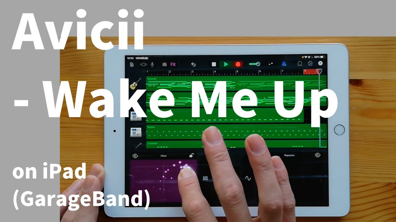 Avicii - Wake Me Up on iPad(GarageBand)//ガレージバンドiOSで作ってみた【DTM】
