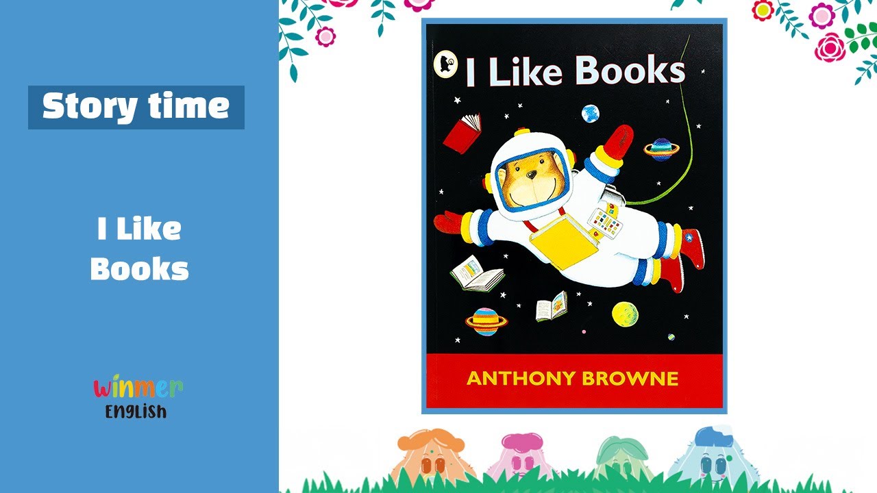 🔔Read aloud for kids📚 I Like Books by Anthony Browne