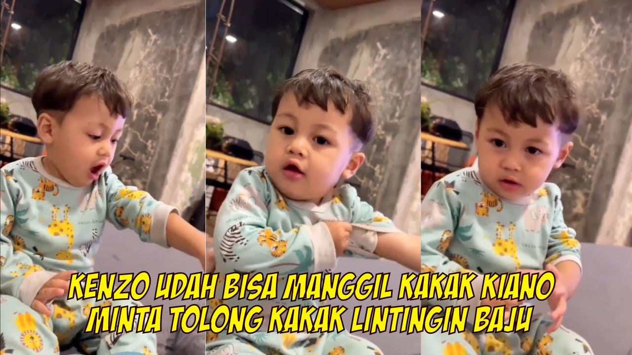 NGAGETIN ‼ KENZO UDAH BISA MANGGIL NAMA KAKAK KIANO TERNYATA MAU MINTA TOLONG GAK BETAH PAKAI BAJU