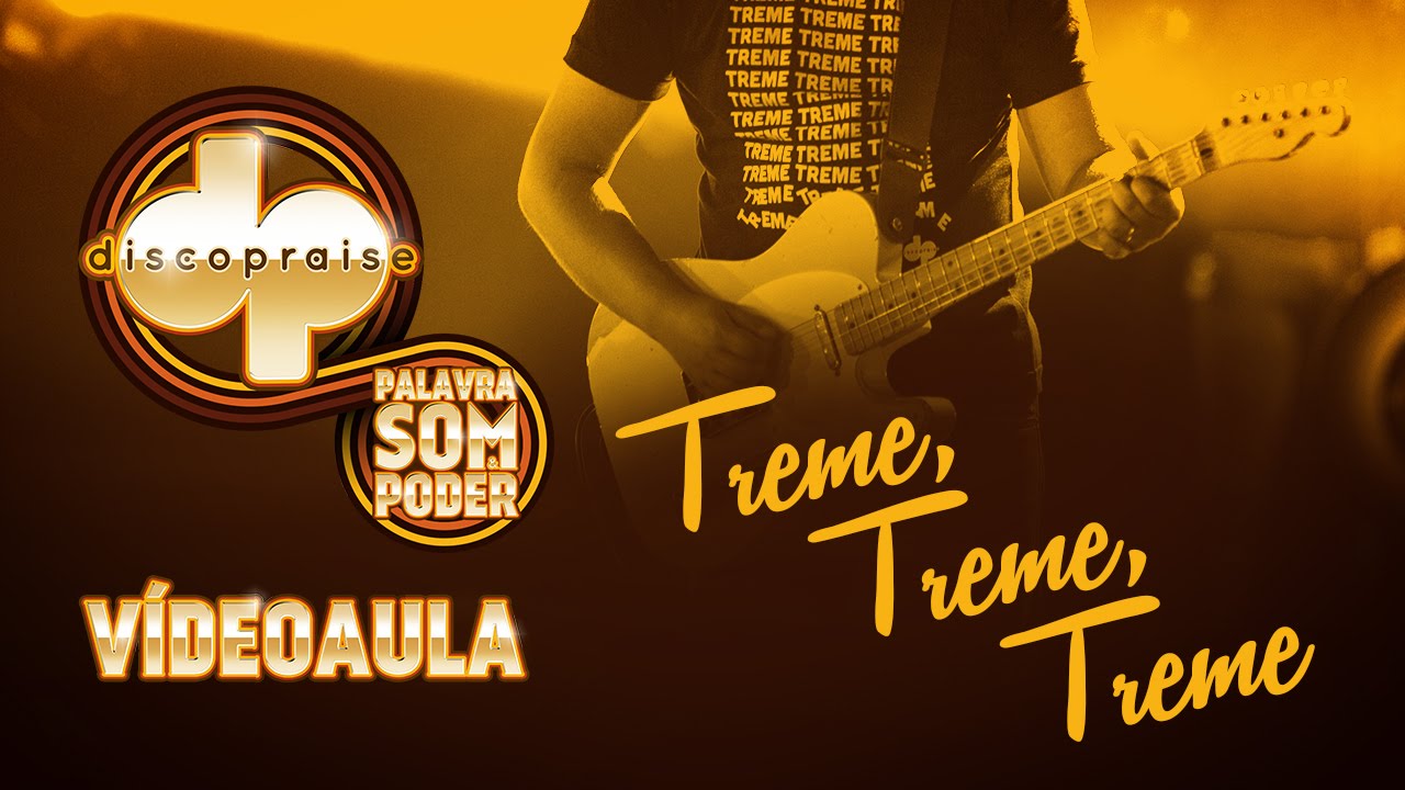 Videoaula Oficial - Treme, Treme, Treme