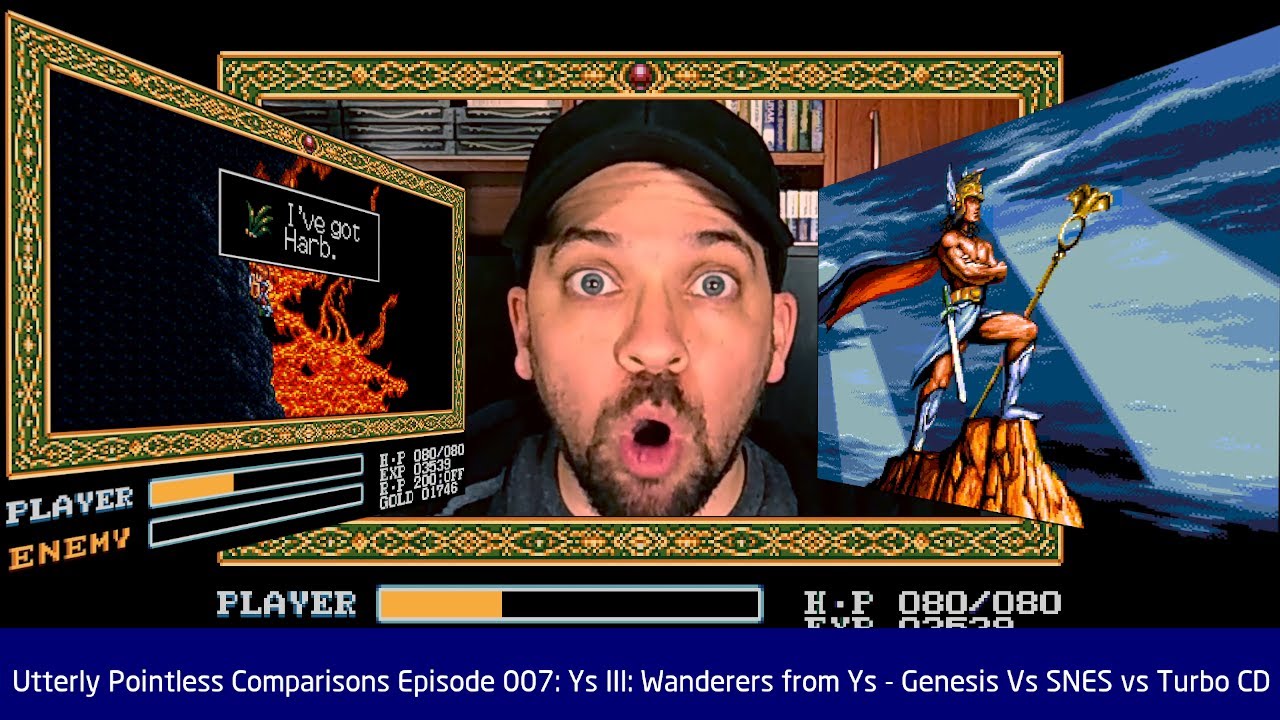 Ys III: Wanderers from Ys - Genesis vs SNES vs Turbo CD video: Utterly Pointless Comparisons ep 007