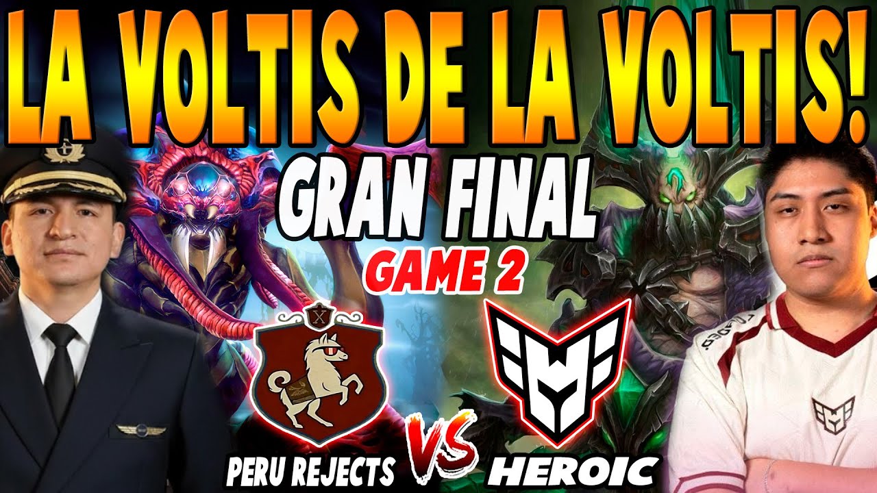PERU REJECTS vs HEROIC [GAME 2] BO5 - GRAN FINAL🏆 