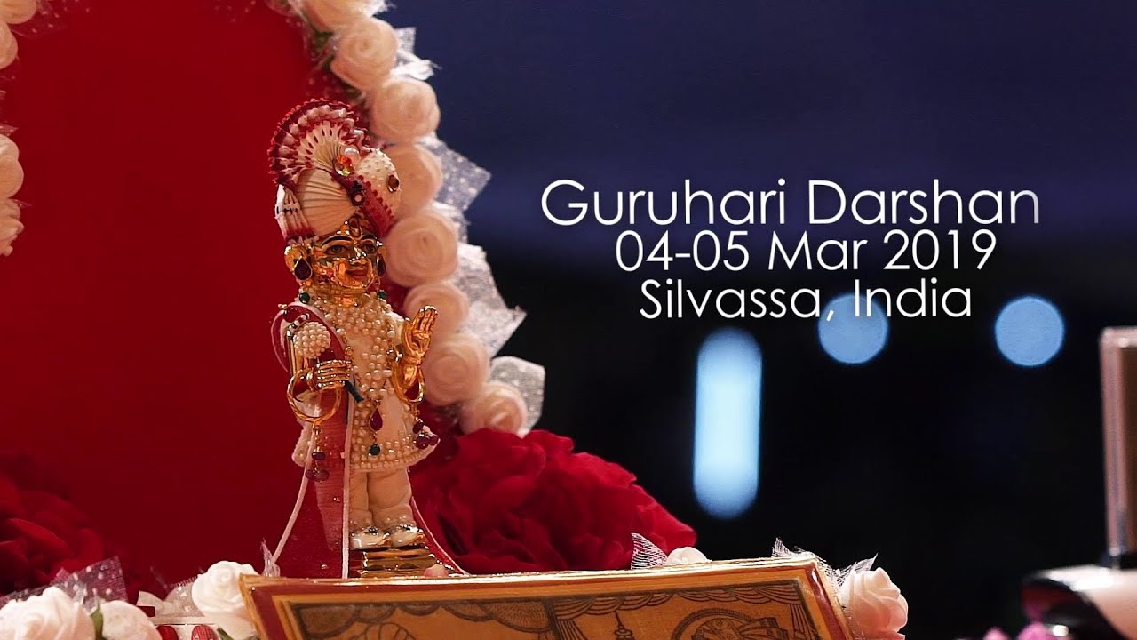 Guruhari Darshan 4-5 Mar 2019, Silvassa, India