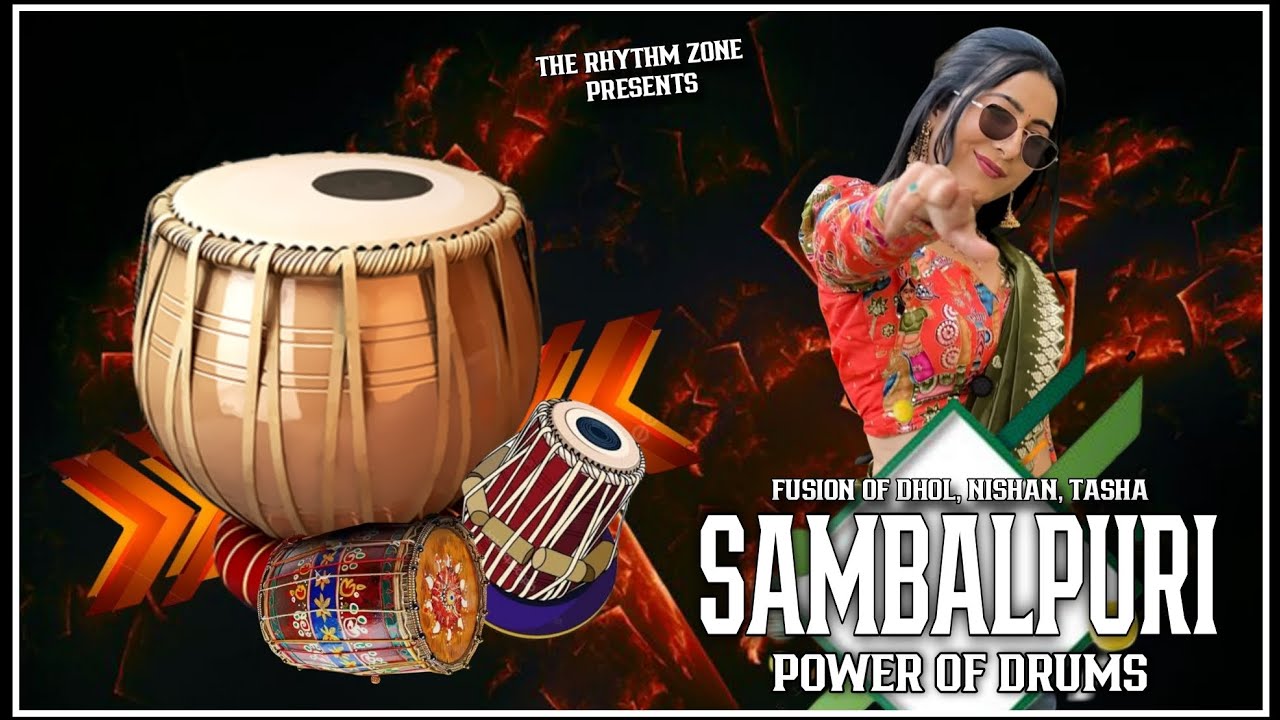 RHYTHM POWER PACK SAMBALPURI DHOL NISHAN TASHA FUSION BEATS [ THE RHYTHM ZONE ]