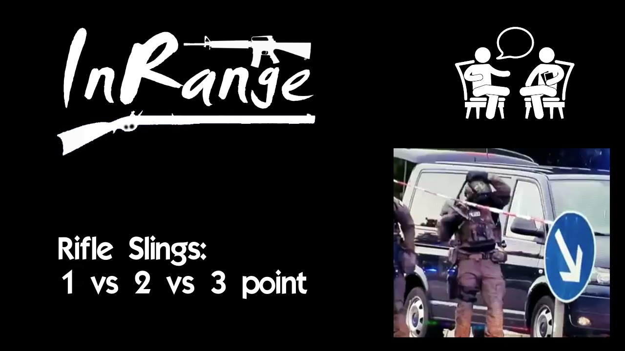Rifle Slings - 1 Point? 2 Point? 3 Point?