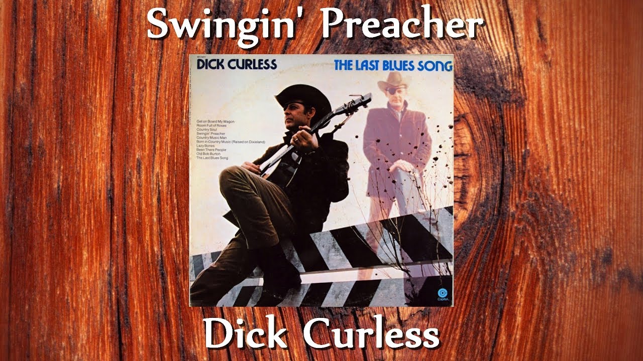 Dick Curless - Swingin' Preacher