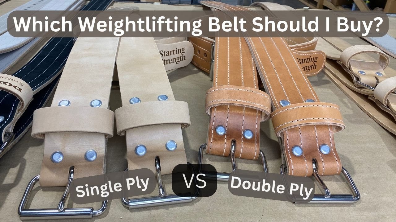 Which Weightlifting Belt Should You Buy? - Single Ply vs Double Ply Belts