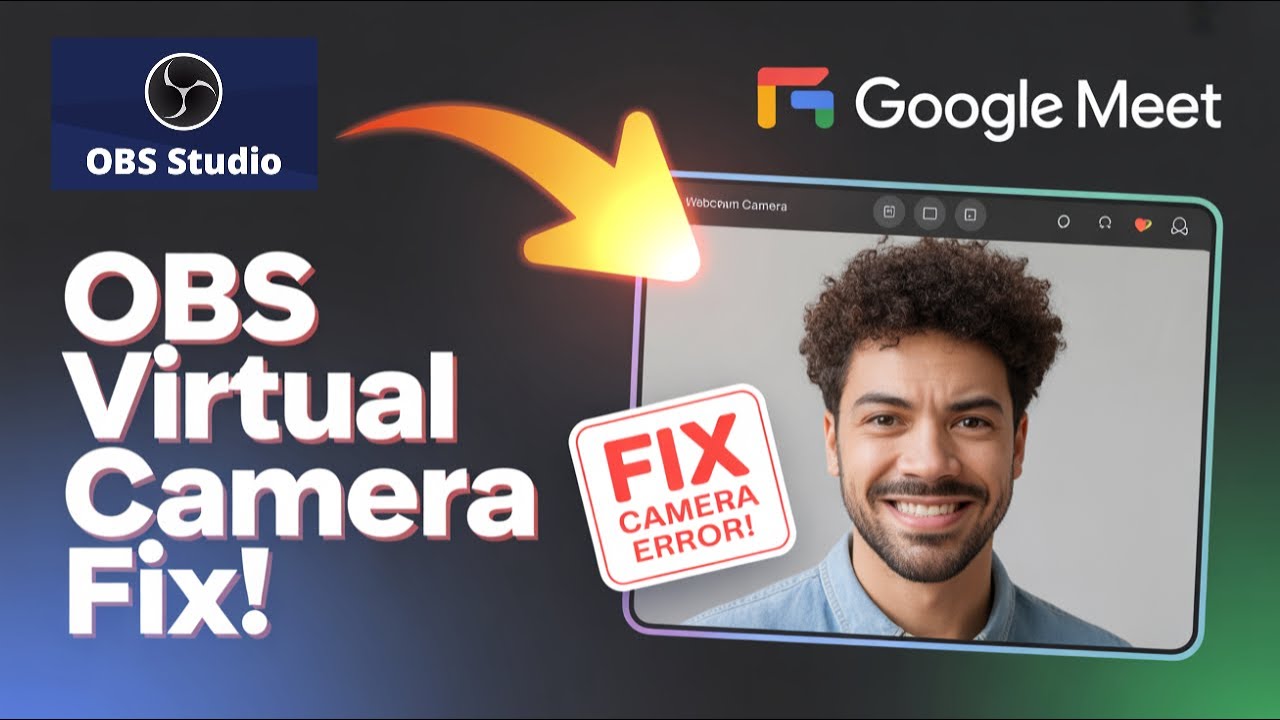 How to Use OBS Virtual Camera for Google Meet &ndash; Step by Step!