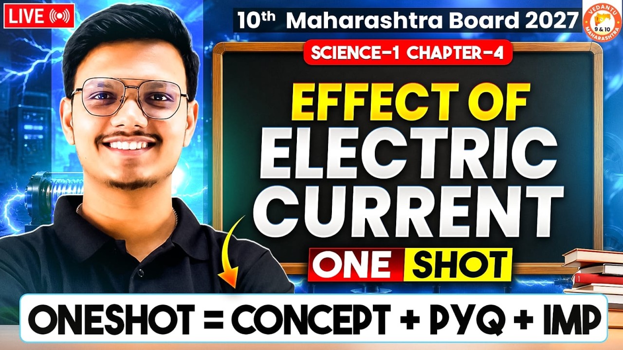 Effects of Electric Current Class 10 One Shot | Science 1 Chapter 4 MH Board 2027 | By Pravin Sir