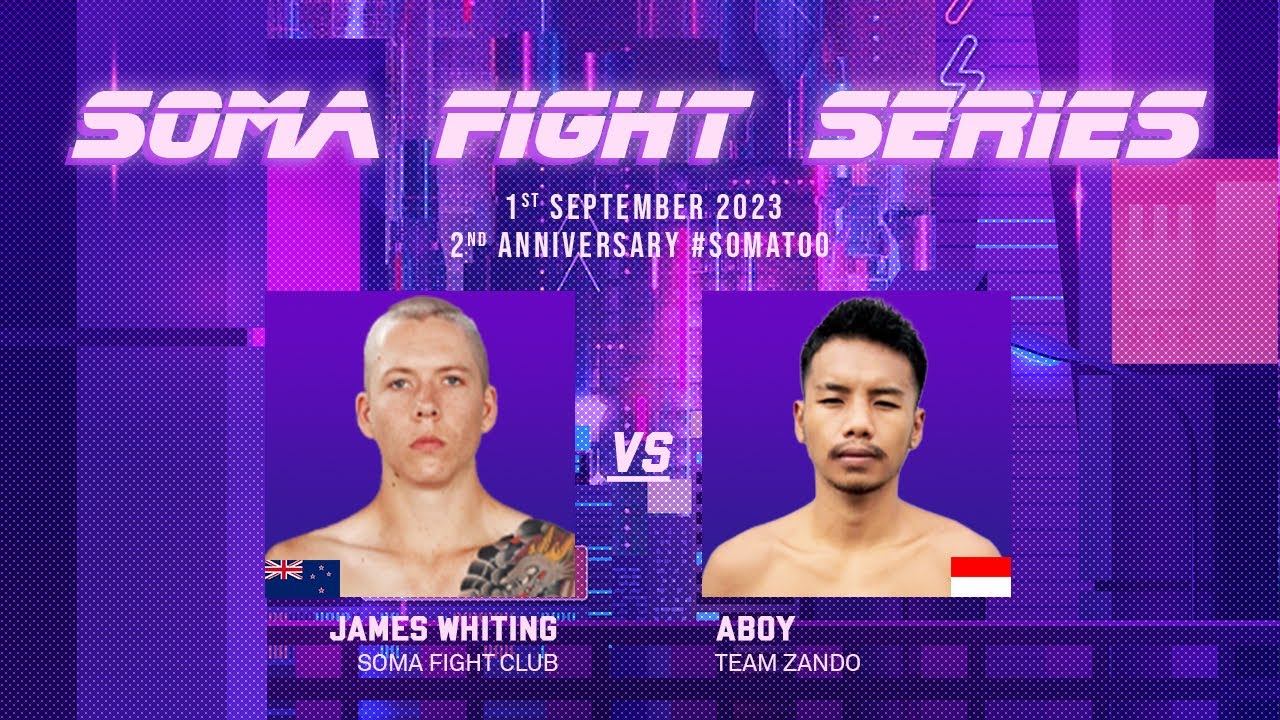 SOMA FIGHT SERIES 10 (K1) - James Whiting v Fabian Farhan