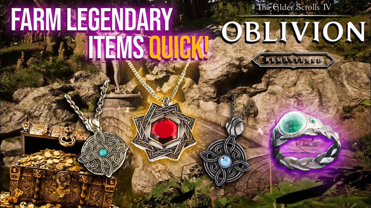 How to Easily Farm Overpowered Loot in Oblivion Remastered [Best Rings, Amulets, Weapons]