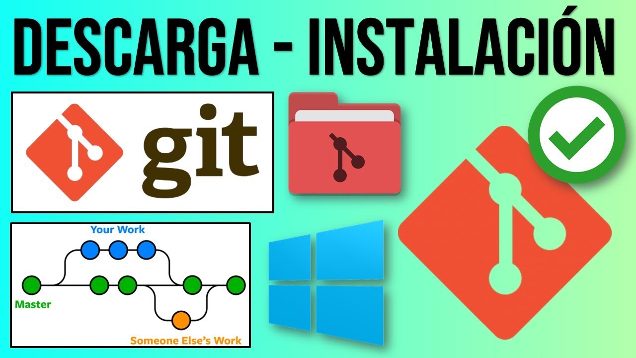 Descarga e Instalación de Git | Cómo descargar e Instalar Git en Windows | Explicación paso a paso ✅
