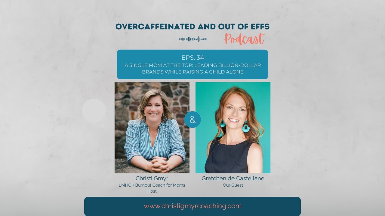 EPS. 34: A Single Mom at the Top: Leading Billion-Dollar Brands While Raising a Child Alone