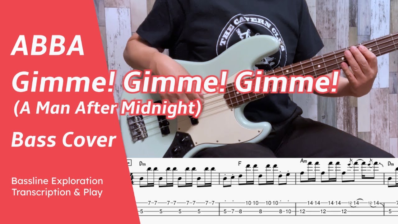 ABBA - Gimme! Gimme! Gimme! (A Man After Midnight) - Bass Cover