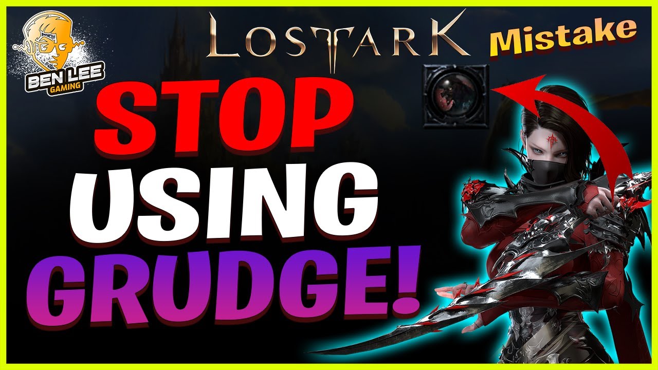 Lost Ark - AVOID THIS MASSIVE MISTAKE - Stop Using Grudge - How to Use Engravings Properly.