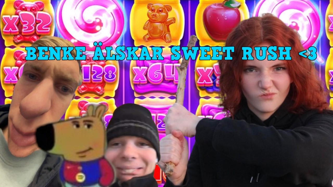 BENKE ÄLSKAR SWEET RUSH || Gamba #45