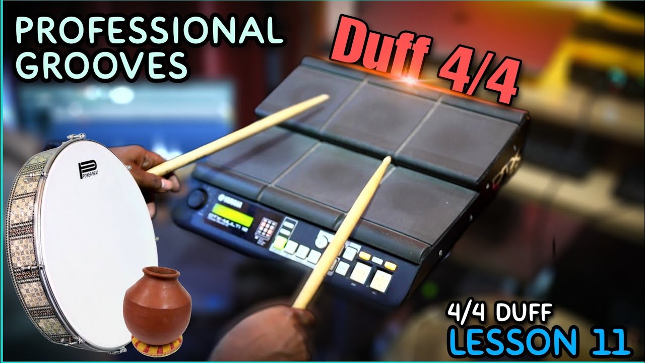 Pro Grooves 2023 DUFF 4/4 | lesson 11  l Yamaha dtx multi 12 | Roland spd 20 pro | Roland SPD SX PRO