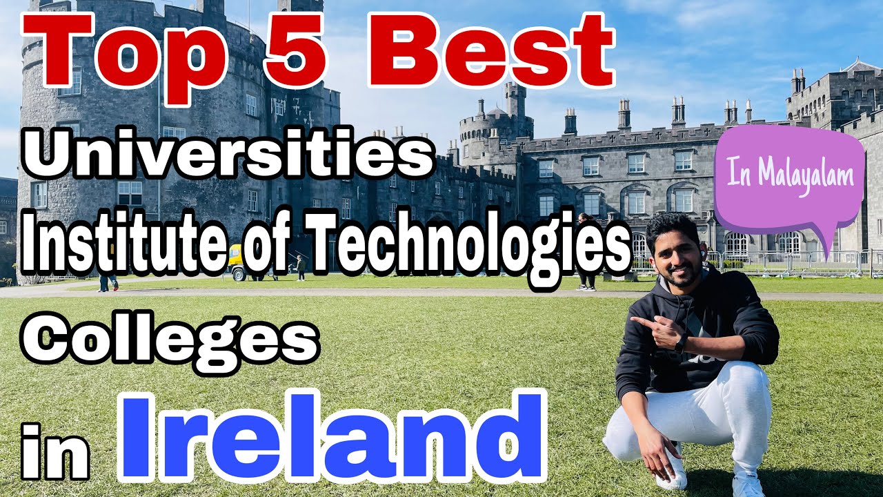 Top 5 Best Universities, Institute of Technology&rsquo;s (IT&rsquo;s) and Colleges in Ireland | QS Rankings |