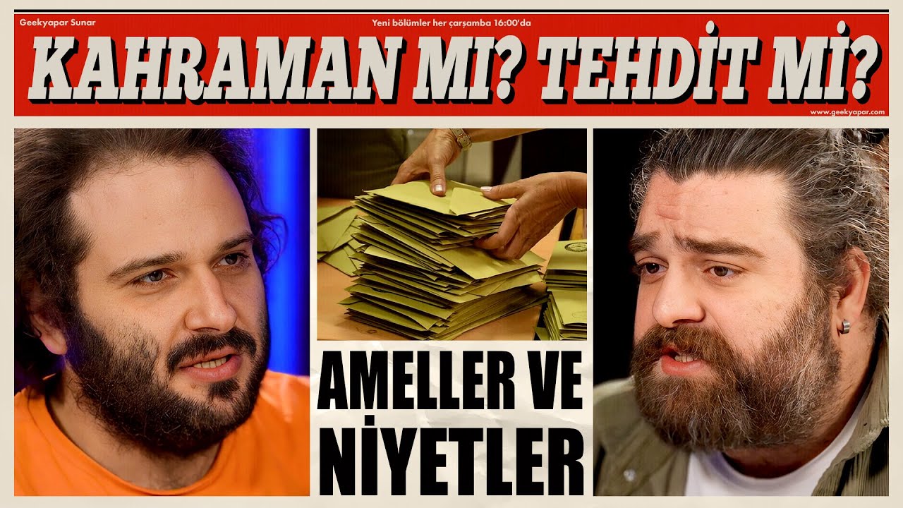 KUTSALLAR, İyi Niyet, MEVCUT DÜZEN ve Seçimler - KAHRAMAN mı TEHDİT mi? #13