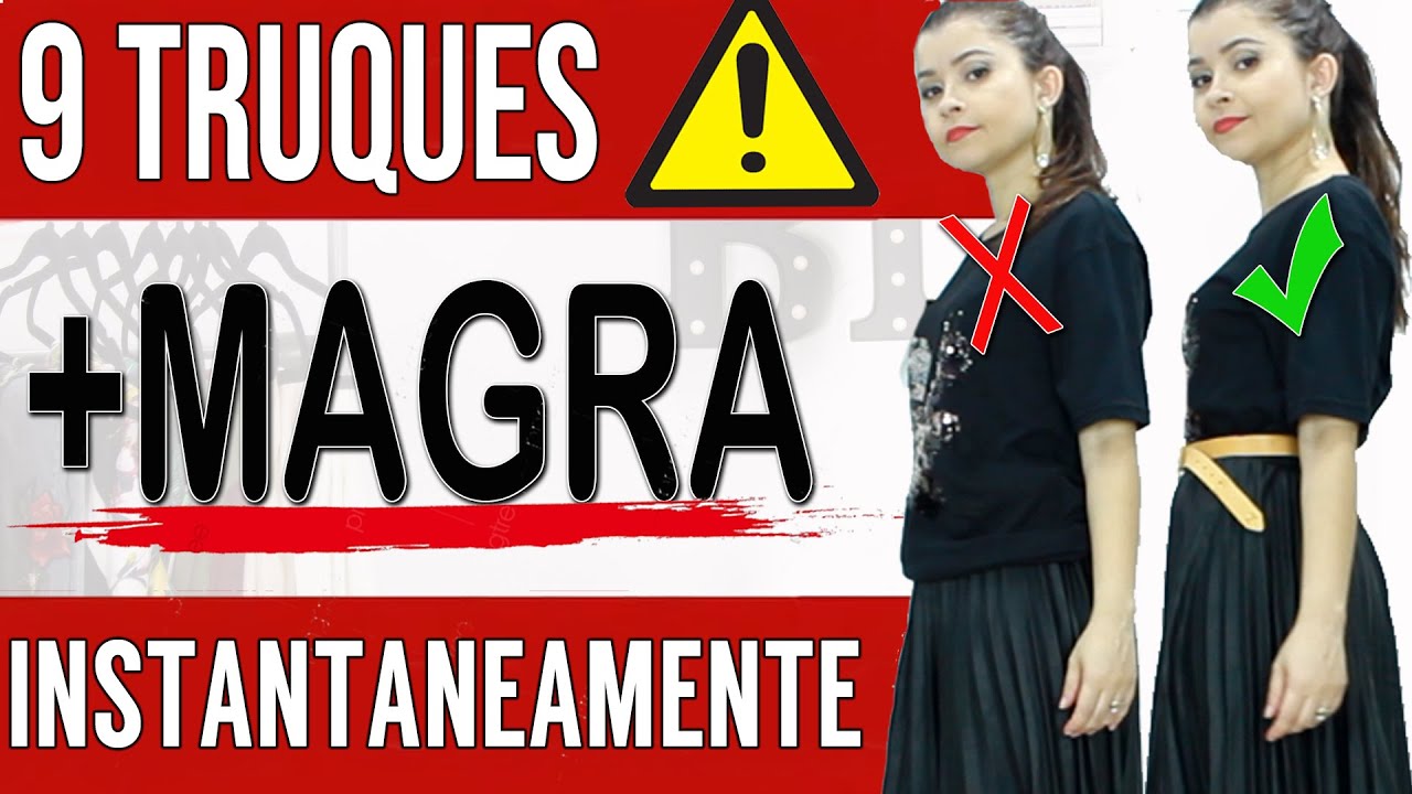 9 Truques que te deixam mais magra Instantaneamente I Blog da Le
