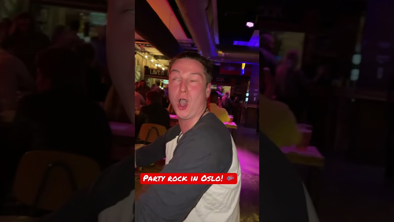 Partying in Oslo, Norway!