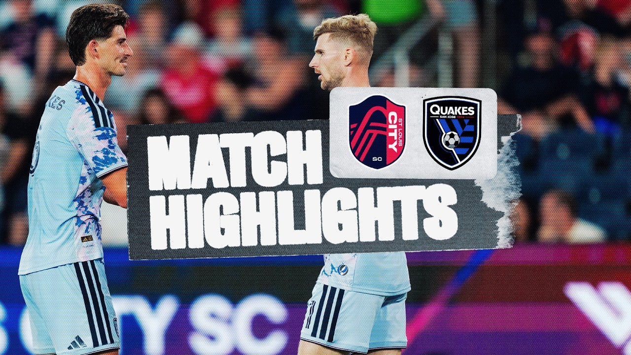 MATCH HIGHLIGHTS: St  Louis CITY SC vs San Jose Earthquakes, Quakes Win 2-3 | April 25, 2026