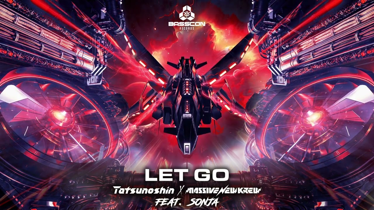 Tatsunoshin & Massive New Krew - Let Go (feat.SONJA)