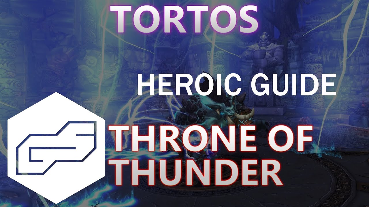 A Guide to Heroic Tortos [VOX] (ToT)