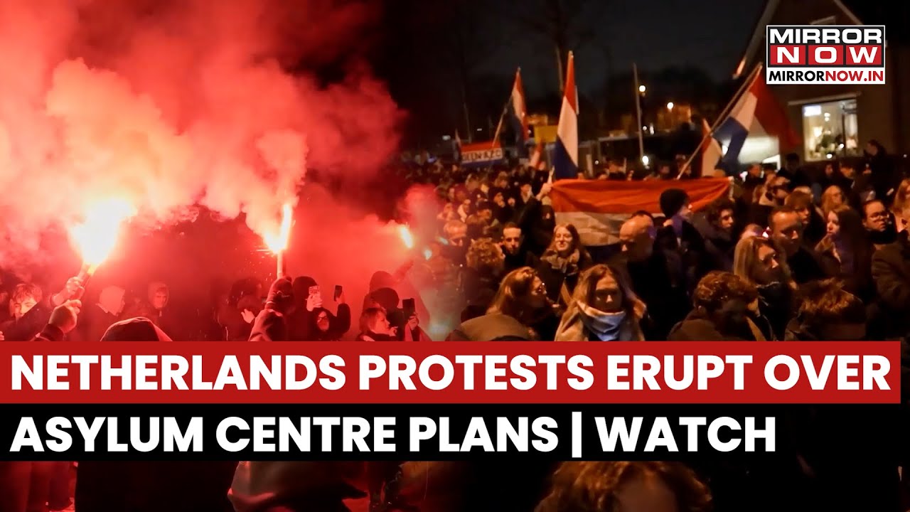 Netherlands: Massive Protests Erupt Over Asylum Centre Plans Amid Cost Of Living Crisis | Watch