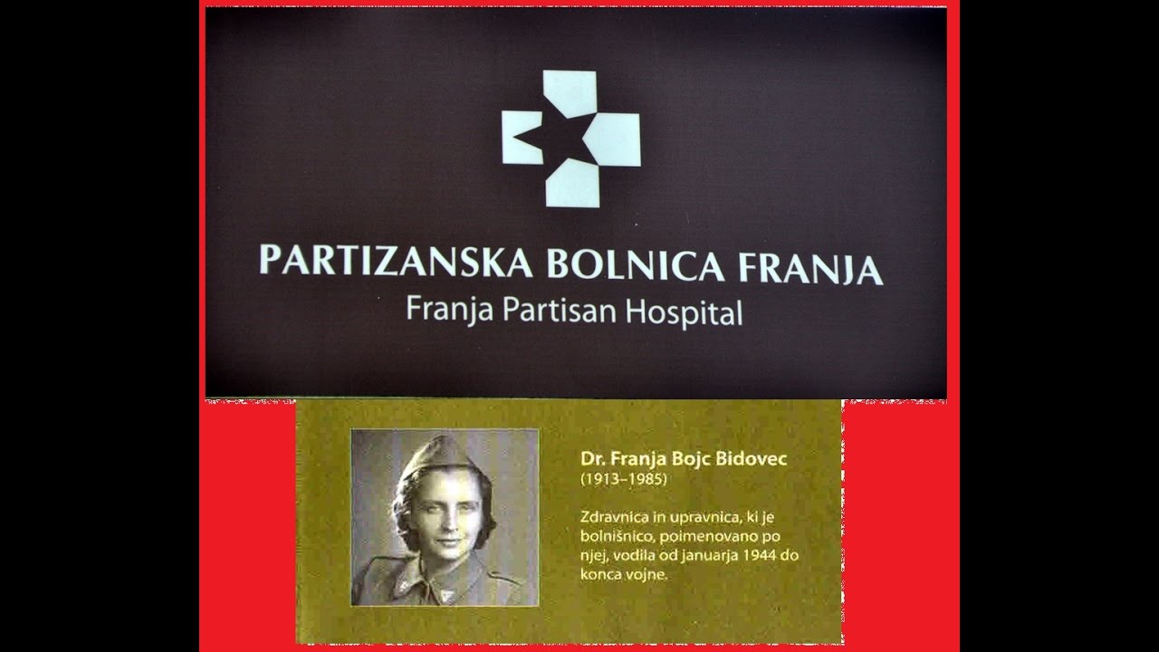 prvič obiskal resnično spoznal kakšen pomen je imela PARTIZANSKA BOLNICA FRANJA