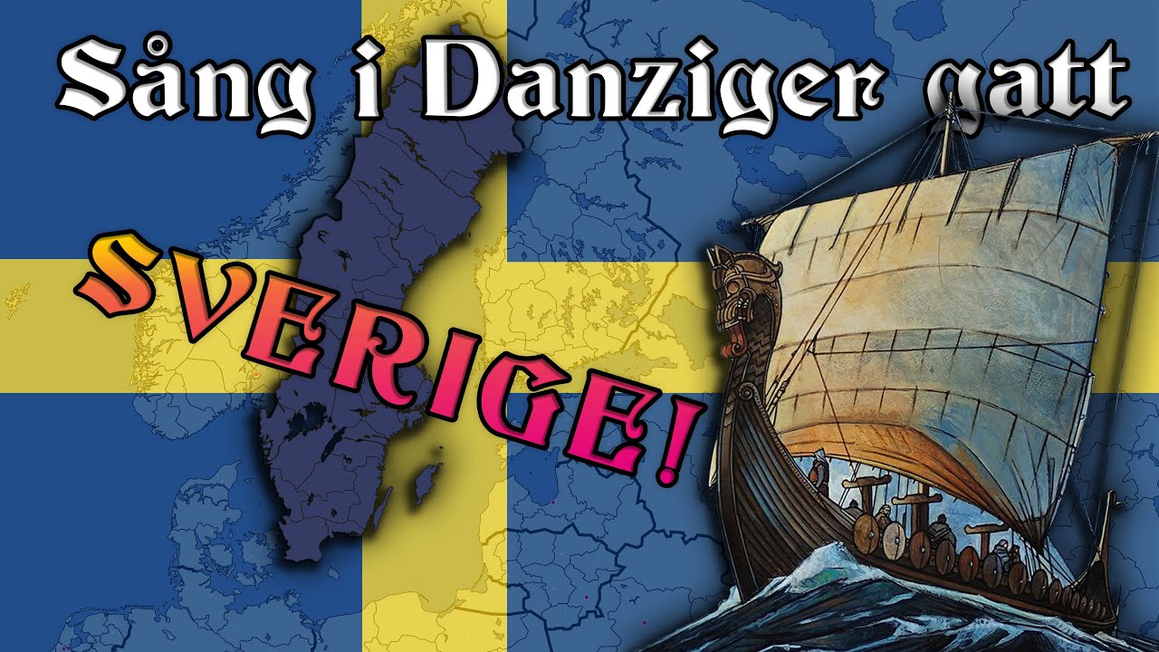 Sång i Danziger gatt - Swedish patriotic song