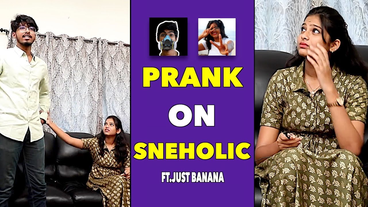 Brother Prank On Sister | Just Banana Prank On  Sneholic | Tamil Pranks | Aadhan Cinema