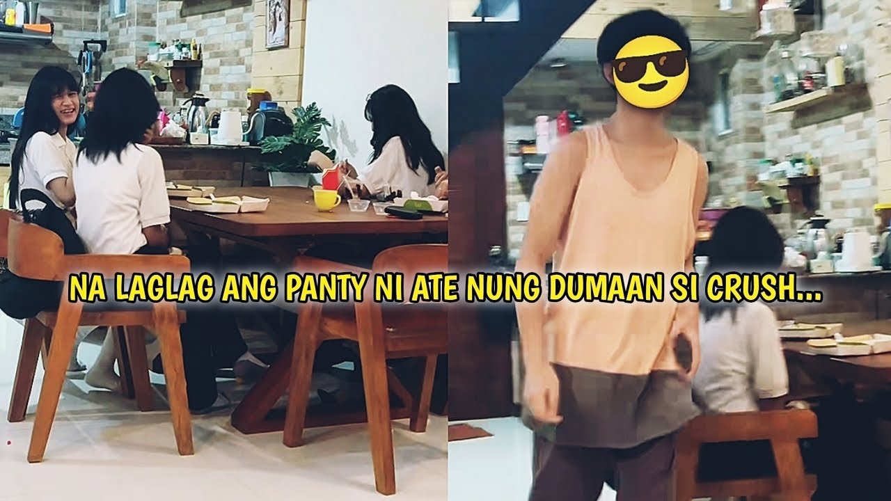 NA LAGLAG ANG PANTY NI ATE NUNG DUMAAN SI CRUSH!.. [KILIG MOMENTS]