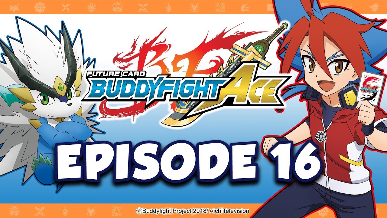 [Episode 16] Future Card Buddyfight Ace Animation