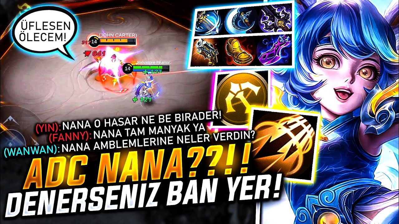 ADC NANA!! DENERSENİZ BANLANACAK KADAR GÜÇLÜ VE KANSER!! | CHALLENGE SERİSİ | MOBİLE LEGENDS