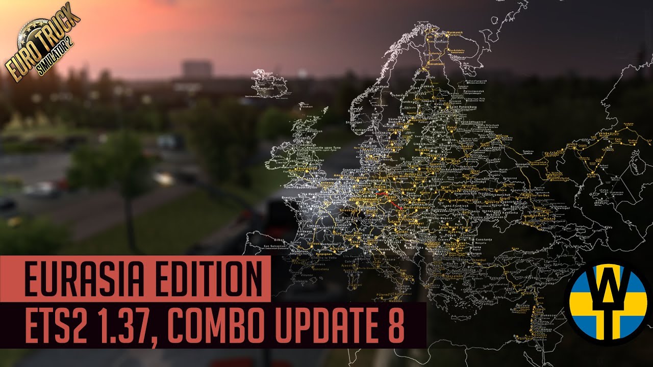 ETS2 1.37 - Promods 2.46 Eurasia Map Combo including Project Balkans 4.2