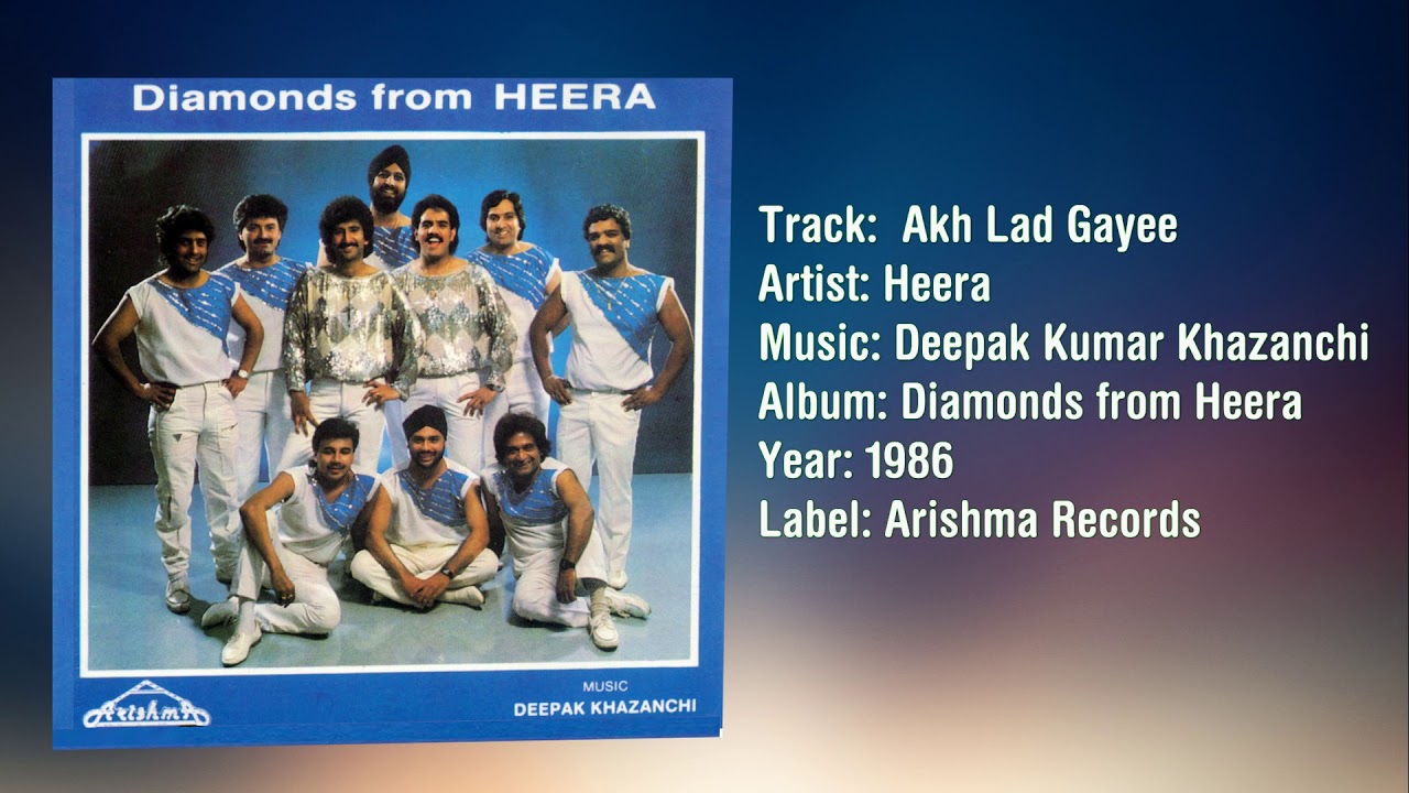 Heera - Akh Lad Gayee