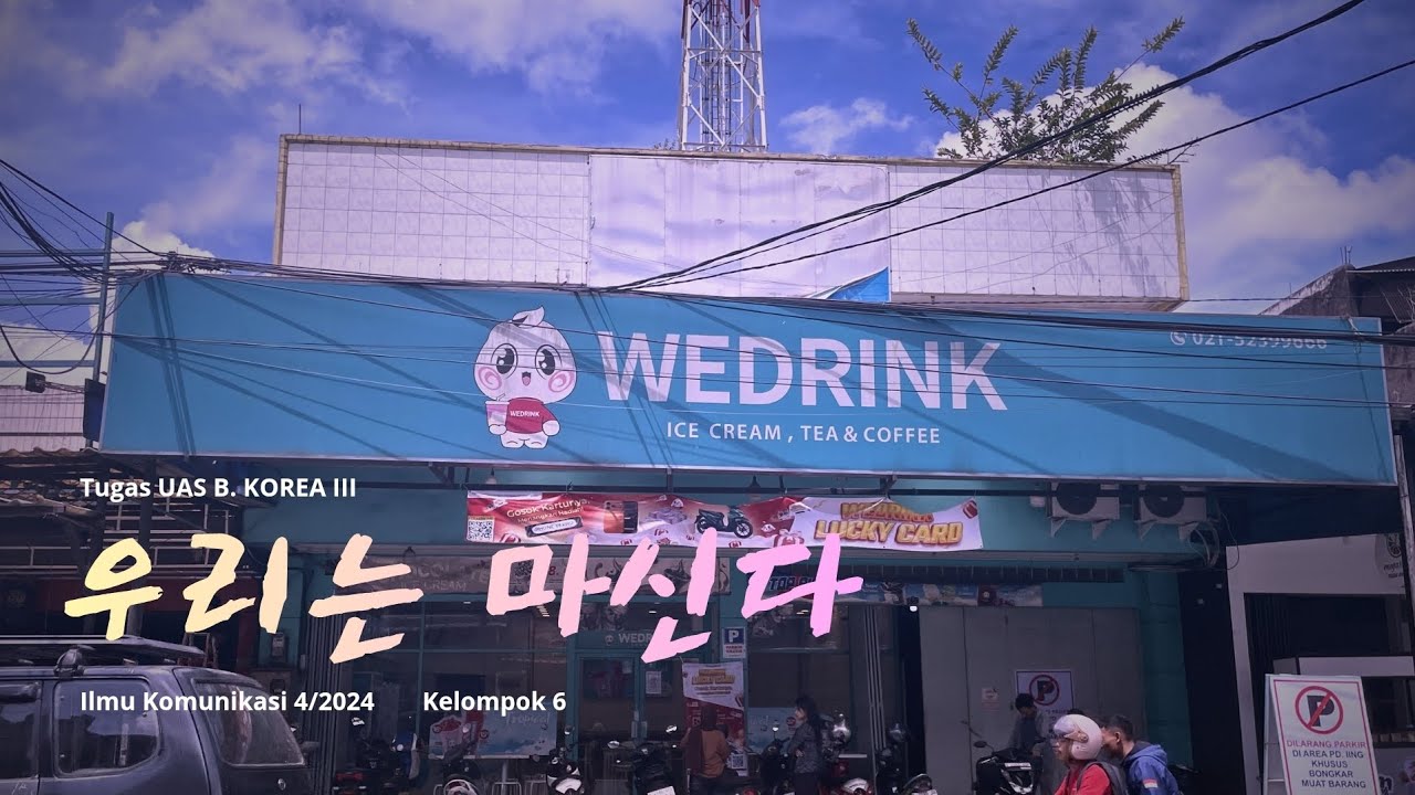Memperkenalkan Tempat We Drink | UAS B. KOREA III