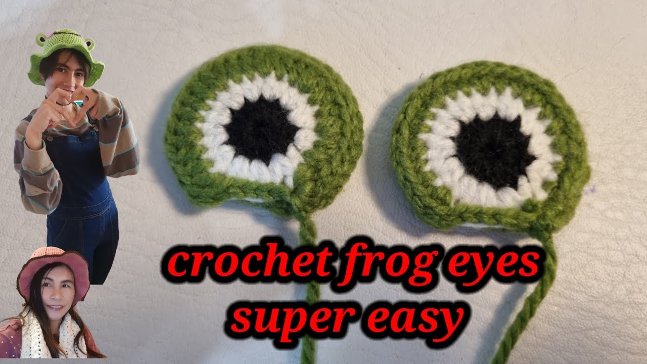 Crochet frog hat Totorial ( crochet frog eyes) # ถักตากบ