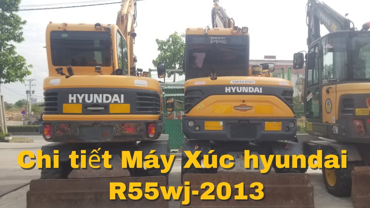 Chi Tiết Máy Xúc Bánh Lốp Hyundai R55wj 2013 | Giá Máy Xúc Bánh Lốp Cũ